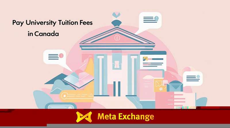 Steps to Pay University Tuition Fees in Canada